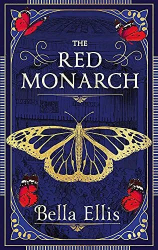 The Red Monarch (The Bront� Mysteries): The Bront� si by Ellis, Bella 1529363373