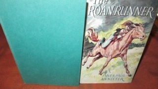THE ROAN RUNNER ~ Jane & Paul Annixter. Stuart Tresilian 1st HbDj 1961
