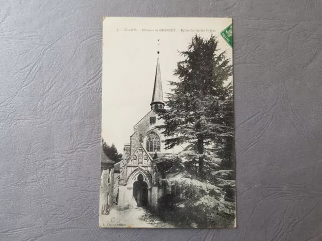 CPA / Carte postale ancienne Chateau de Grancey - Église Collégiale St-Jean (21)