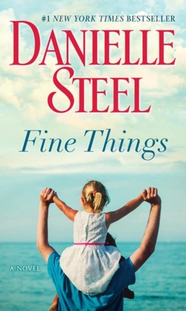 Fine Things: A Novel by Danielle Steel (English) Mass Market Paperback Book