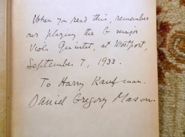 2 BOOKS by COMPOSER DANIEL GREGORY MASON - SIGNED & INSCRIBED Association Copies