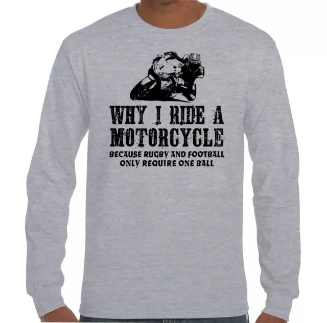 Maglietta Why I Ride A MOTO Uomo Divertente Moto Biker Yamaha Bike Kawasaki