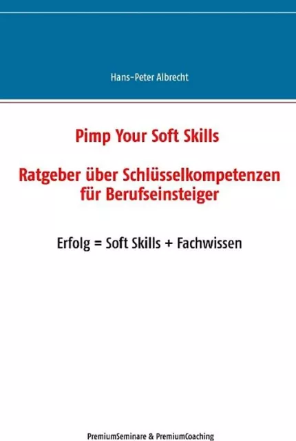 Pimp Your Soft Skills