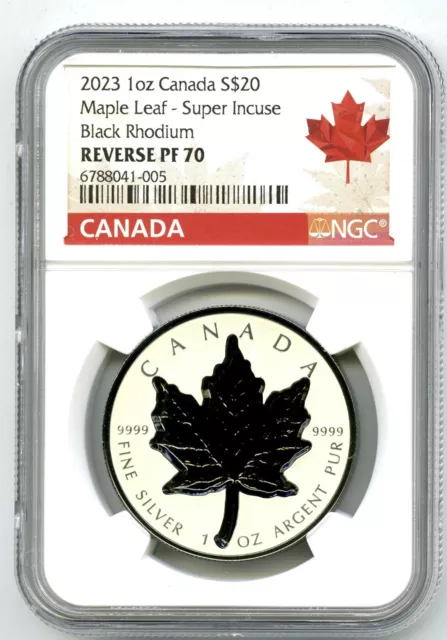 2023 $20 Canada Super Incuse Maple Leaf Black Rhodium Ngc Pf70 Silver Rev Proof