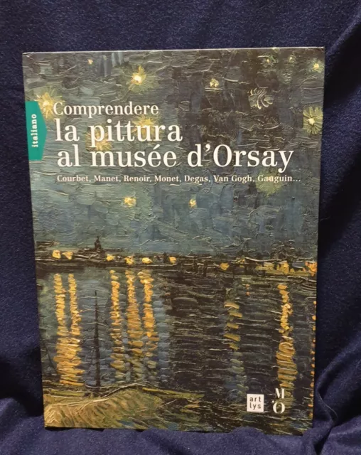 Libri d’Arte: La storia dell’arte, Botticelli, Il Museo D’Orsay, Gli Uffizi