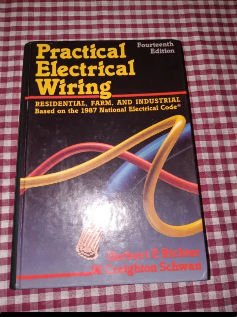 Practical Electrical Wiring, Herbert P. Richter, 1987 HC book