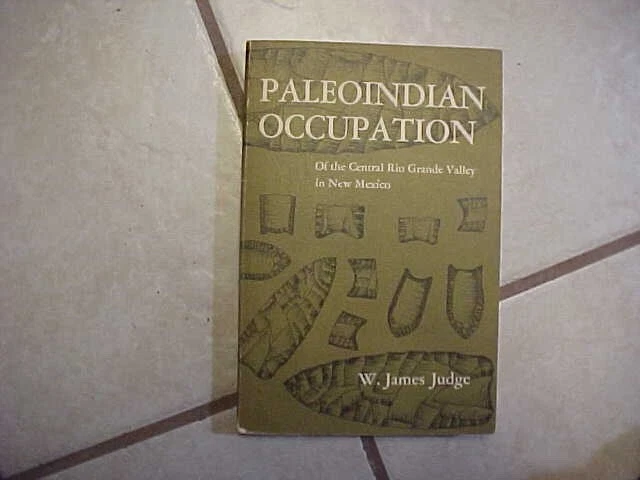 Great Book-Paleoindian Occupation of the Central Rio Grande Valley, New Mexico