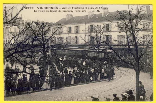 cpa RARE VINCENNES (Val de Marne) DEPARTURE of the FUNERAL TRAM Belle Animation