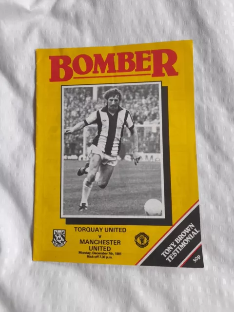 Tony Brown Testimonial Benefit Match Programme Torquay  V  Manchester Utd 1981