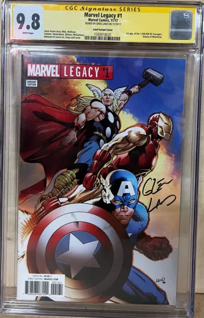 Marvel Legacy #1 CGC 9.8 Marvel 11/17 White Pages Signed Greg Land