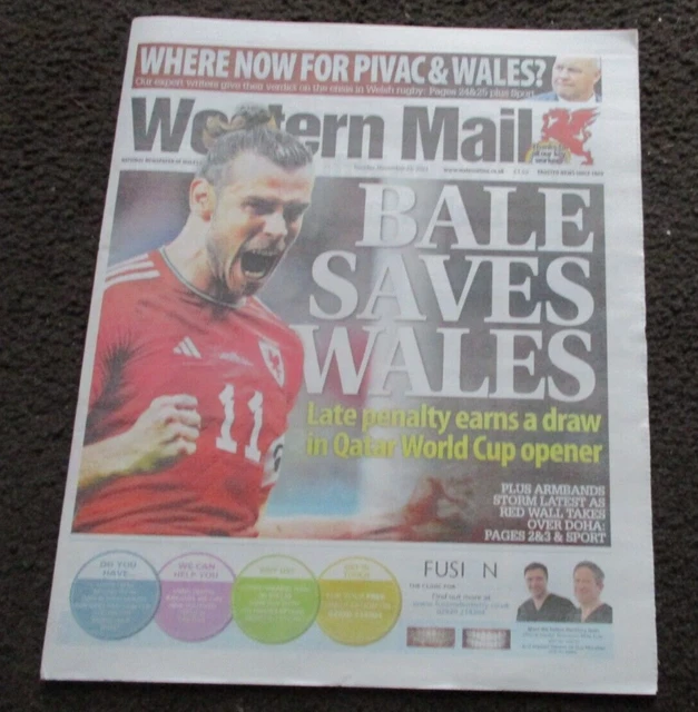 Western Mail (Wales) Newspaper  ~ Qatar ~22 November 2022 ~ Bale Saves Wales