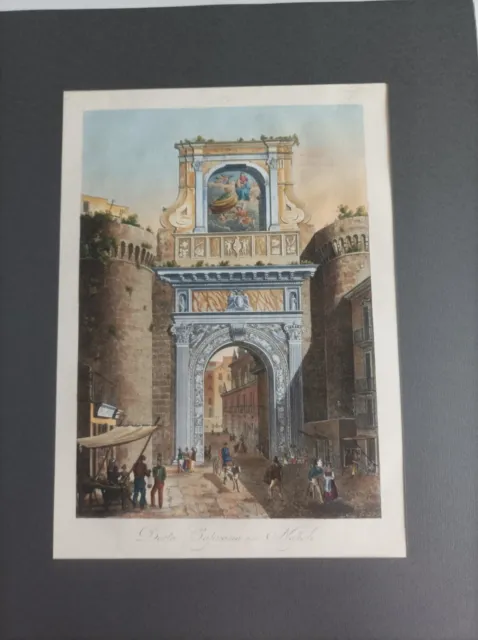 1845 ca. Porta Capuana In Napoli Acquaforte Acquerellata In Pass