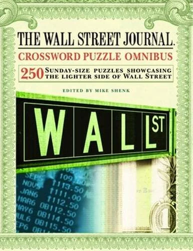 The Wall Street Journal Crossword Puzzle Omnibus by Mike Shenk: Used