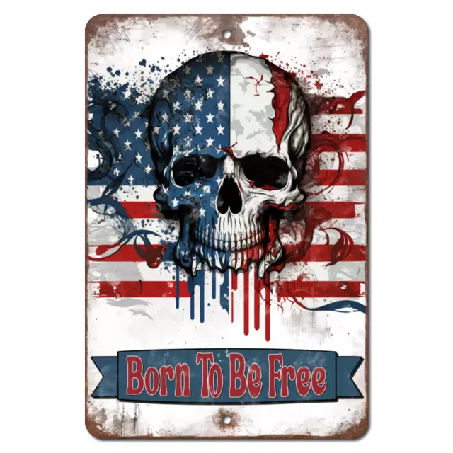 Aluminum Metal Sign Born To Be Free American Patriotic United States Flag Skull