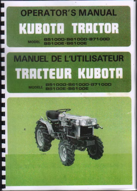 Kubota B5100D/B6100D/B7100D/B5100E/B6100E Tractor Operator Instruction Manual