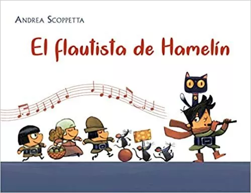 El flautista de Hamelín (Spanish Edition) (Spanish) Paperback – January 15, 2020