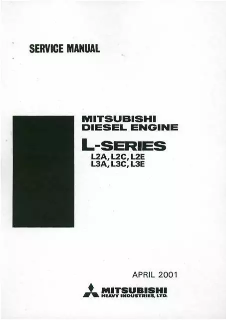 Mitsubishi Diesel Engine L2A L2C L2E L3A L3C L3E Workshop Service Manual