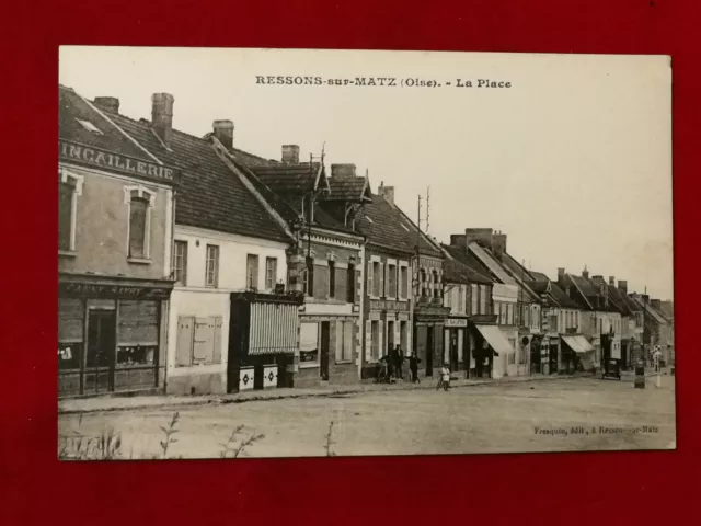 CPA 60 RESONS on MATZ (Oise) - La Place