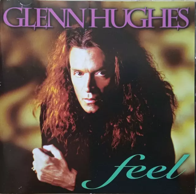 GLENN HUGHES - Feel (CD, ex-DEEP PURPLE, TRAPEZE, BLACK SABBATH...)