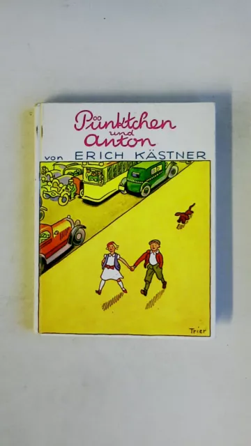 87719 Erich Kästner PÜNKTCHEN UND ANTON e. Roman für Kinder HC