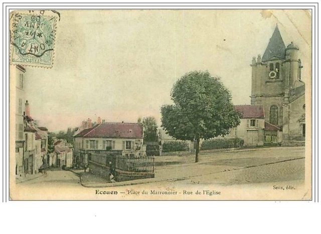 95.Ecouen.place Du Marronnier.rue De L'eglise.plies