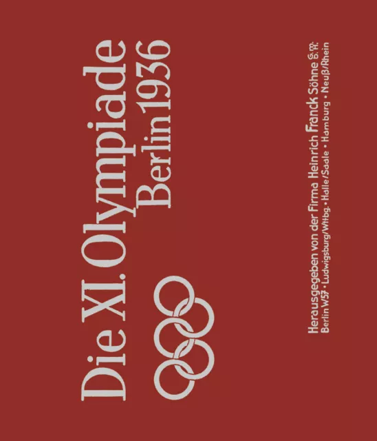 Die XI. Olympiade Berlin 1936. Ediz. italiana e tedesca - Söhne H. F. (cur.)