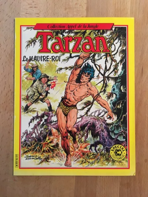 TARZAN : Le navire roi - Brocal Remohi -  Sagédition - 1981 - NEUF