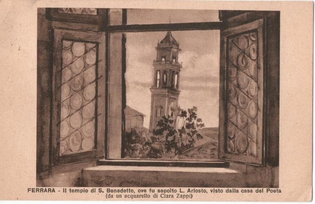 Ferrara Il Tempio ove fu sepolto L Ariosto visto dalla casa del Poeta Acqua Zapp