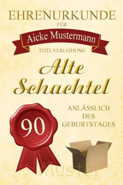 Ehrenurkunde "Alte Schachtel"(rot) individuell Geschenk JEDER GEBURTSTAG