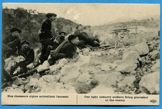 CPA: Nos chasseurs alpins mitraillant l'ennemi  / Guerre 14-18