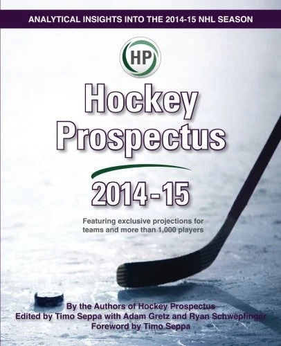 HOCKEY PROSPECTUS 2014-15 By Timo Seppa