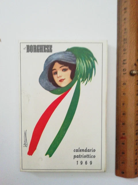 Calendario Patriottico 1969 - Il Borghese - Riproduzione Di Cartoline Storiche