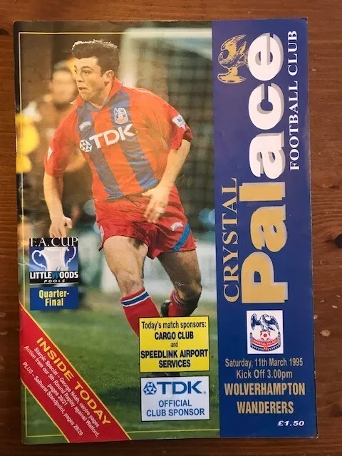 Crystal Palace v. Wolverhampton Wanderers 1994/1995 F.A. Cup (6) - Very Good