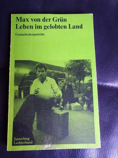 Max Von Der Grn Berufe