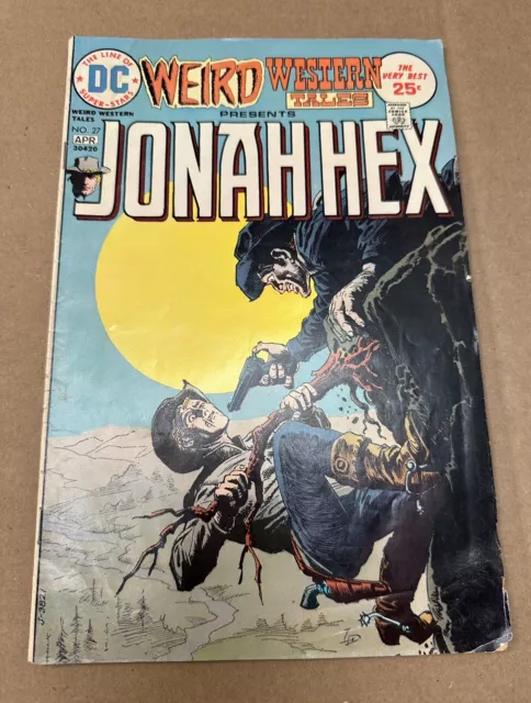 Weird Western Tales #27 - Jonah Hex -The Meadow Springs Crusade