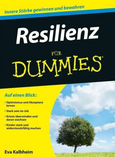 Resilienz für Dummies von Eva Kalbheim