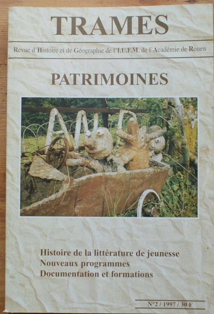 022111 - Trames numéro 2 / 1997 : Patrimoine [instituteurs,universite]
