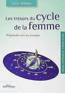 Les trésors du cycle de la femme von Maïtié Trélaün | Buch | Zustand gut
