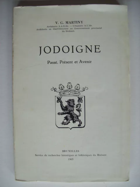 histoire Jodoigne Brabant wallon Hesbaye 1963