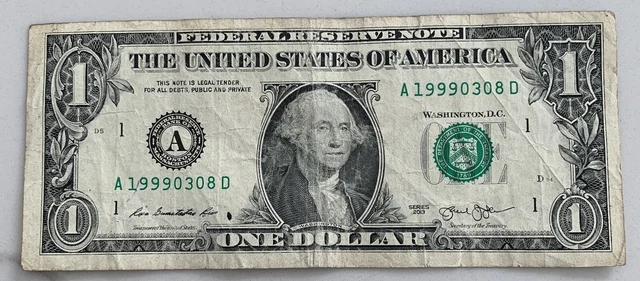 $1 ONE DOLLAR BILL Birthday Note 03-08-1999 March 8 1999 or August 3 Anniversary
