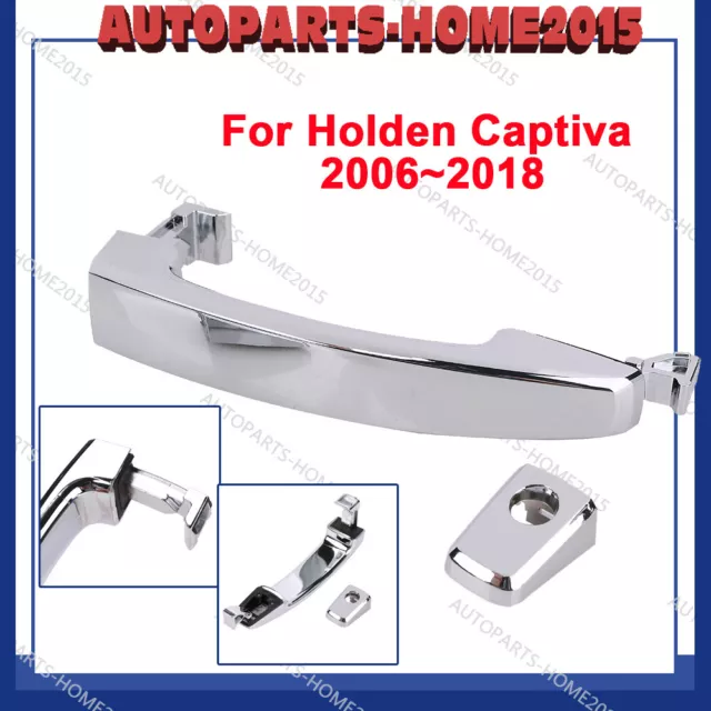 For Holden Captiva 2006-2018 Chrome Car Outer Door Handle Right Front RH RHS
