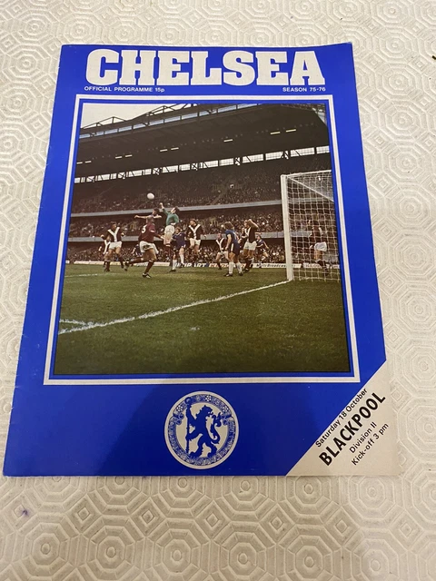 CHELSEA FOOTBALL PROGRAMMES Season 1975/76 Division Two V Blackpool £1.