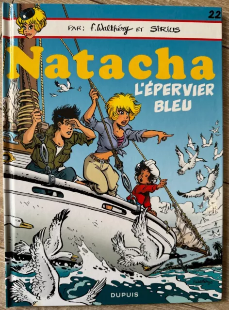 Dédicace BD WALTHERY NATACHA PLEINE PAGE COULEUR TTBE " L'EPERVIER BLEU "