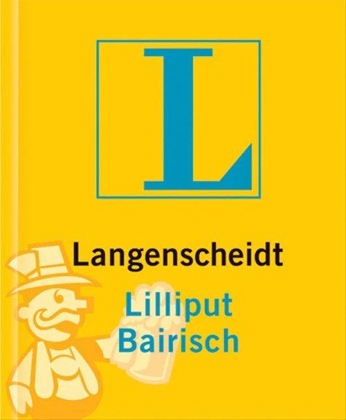 Langenscheidt Lilliput Wörterbücher, Dialektbände, Bairisch - Karl G. Kleinmayer