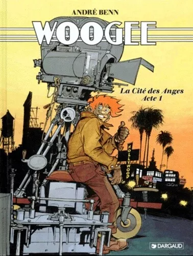 Woogee, tome 2 : La Cité des anges, acte 1