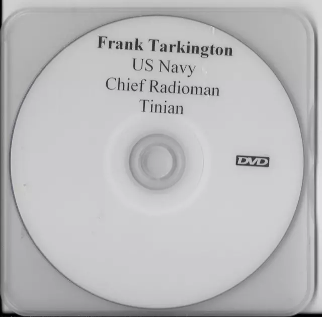 Frank Tarkington Us Navy Radioman Tinian Veteran,Rare Interview Dvd