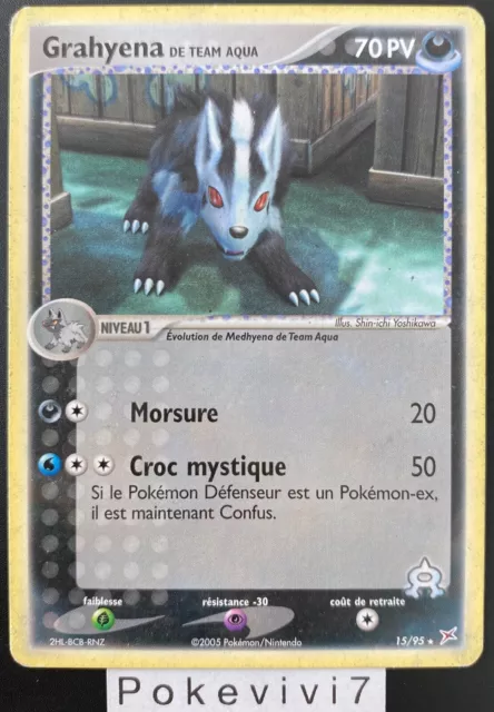Carte Pokemon GRAHYENA 15/95 Rare Bloc EX Team Aqua VS Team Magma FR OCCASION