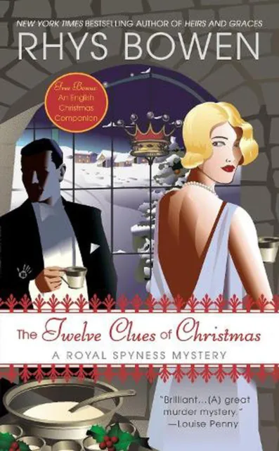Die zwölf Hinweise auf Weihnachten: Ein königliches Spionagegeheimnis von Rhys Bowen (englisch) P