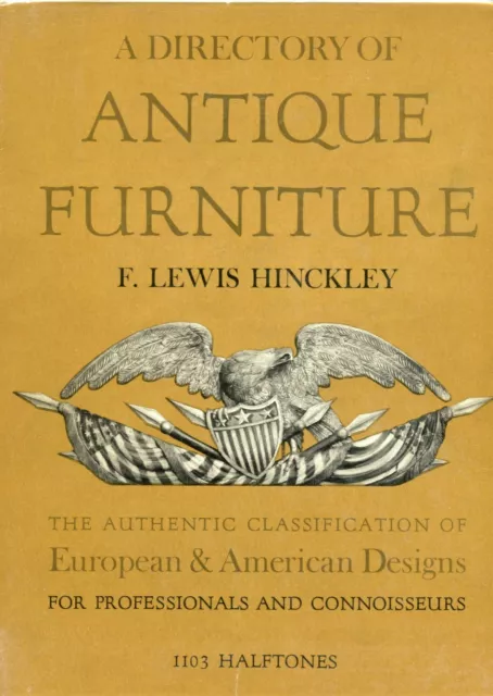 Antique American European Furniture  Styles / Scarce Illustrated Book