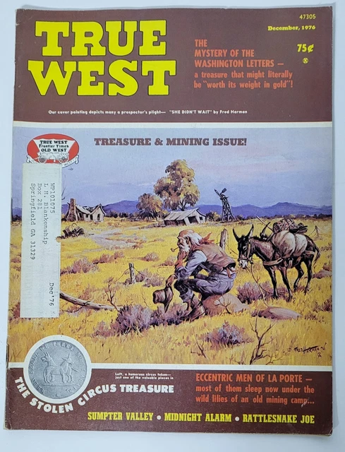 Vtg TRUE WEST MAGAZINE DECEMBER 1976, Treasure & Mining Issue, Prospectors Vtg TRUE WEST MAGAZINE DECEMBER 1976, Treasure & Mining Issue, Prospectors